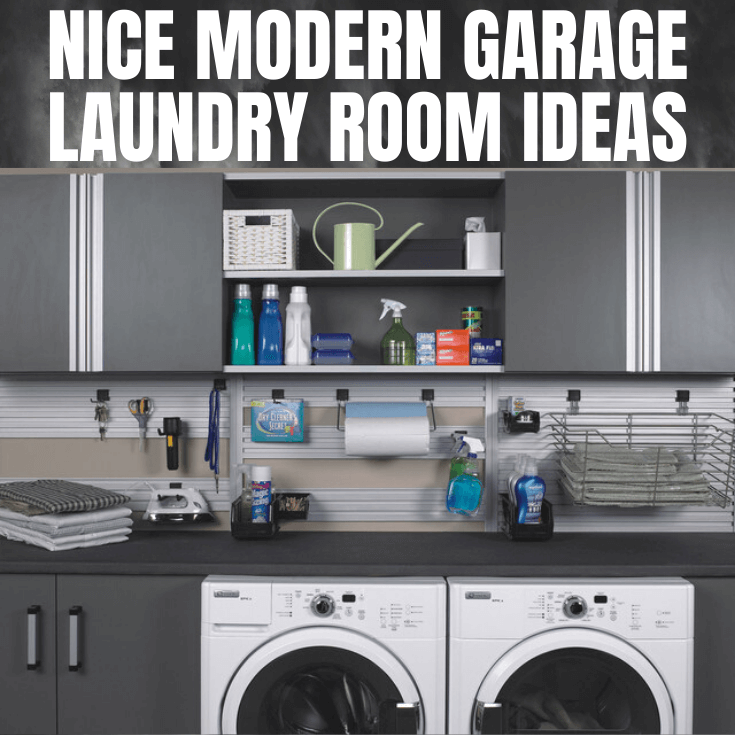 MODERN GARAGE LAUNDRY ROOM DESIGN IDEAS