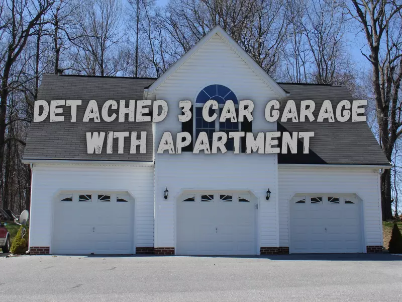 Detached 3 Car Garage With Apartment