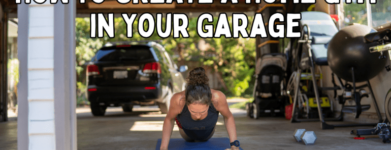 How to Transform Your Garage into an Ultimate Home Gym 🏋️‍♀️