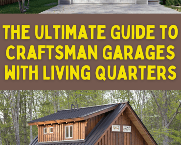 The Ultimate Guide to Craftsman Garages with Living Quarters 🏡🚗